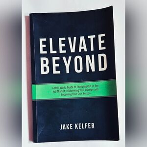 SIGNED Elevate Beyond by Jake Kelfer